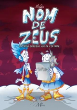 Nom de Zeus : la crise grecque vue de l'Olympe - Meliss