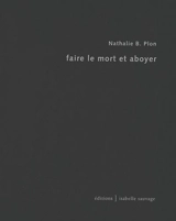 Faire le mort et aboyer - Nathalie B. Plon