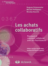 Les achats collaboratifs : pourquoi et comment collaborer avec vos fournisseurs - Hugues Poissonnier