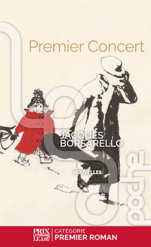 Premier concert : recueil de nouvelles - Jacques Borsarello