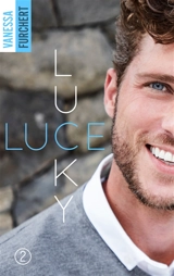 Lucky Luce. Vol. 2 - Vanessa Furchert