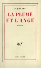 La Plume et l'ange - Jacques Bens