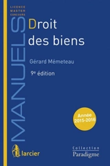 Droit des biens : année 2015-2016 - Gérard Mémeteau