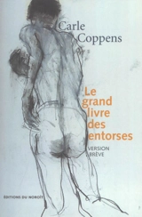Le grand livre des entorses - Carle Coppens