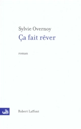 Ça fait rêver - Sylvie Overnoy