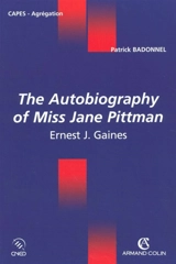 Ernest J. Gaynes, the autobiography of miss Jane Pittman - Patrick Badonnel