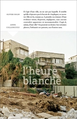 L'heure blanche - Anne Collongues