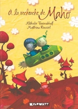 A la recherche de Maho - Nathalie Tousnakhoff