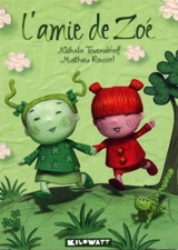 L'amie de Zoé - Nathalie Tousnakhoff
