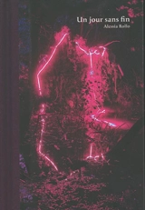 Un jour sans fin - Alessia Rollo