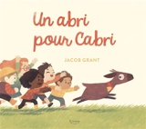 Un abri pour Cabri - Jacob Grant