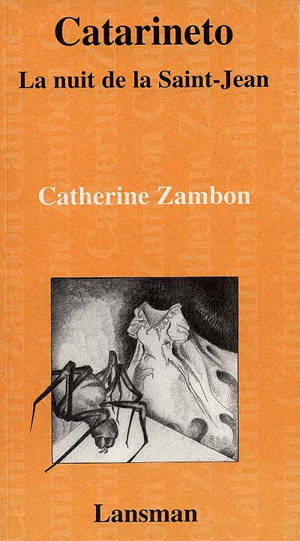 Catarineto : la nuit de la Saint-Jean - Catherine Zambon