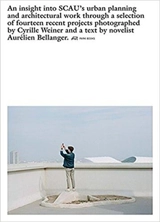 SCAU Architects Creatures of the City - Cyrille Weiner