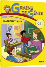 Graine de génie, mathématiques CE1 - Marie-Emilie Le Douit