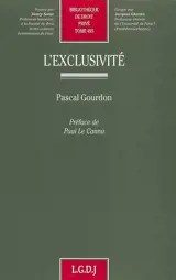 L'exclusivité - Pascal Gourdon