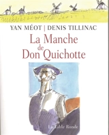 La Manche de Don Quichotte - Yan Méot