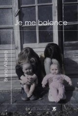 Je me balance - Bruno Alberro