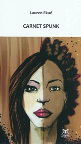 Carnet spunk - Lauren Ekué