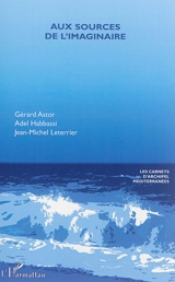Aux sources de l'imaginaire
