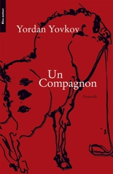 Un compagnon - Yordan Yovkov