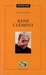 René Clément - Denitza Bantcheva