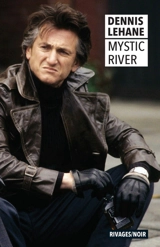 Mystic River - Dennis Lehane
