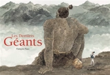 Les derniers géants - François Place