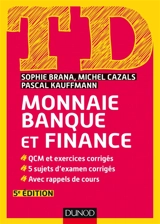 TD monnaie, banque et finance - Sophie Brana