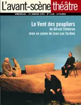Avant-scène théâtre (L'), n° 1128. Le vent des peupliers - Gérald Sibleyras