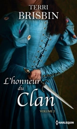 L'honneur du clan : volume 2 - Terri Brisbin