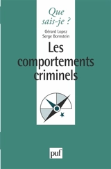 Les Comportements criminels - Gérard Lopez