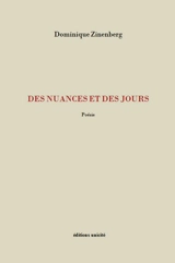 Des nuances et des jours - Dominique Zinenberg