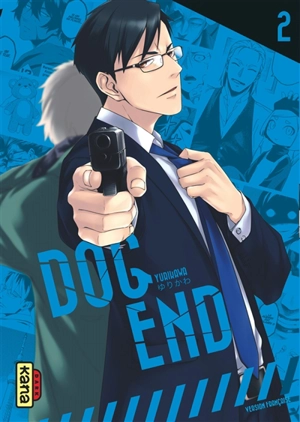 Dog end. Vol. 2 - Yurikawa