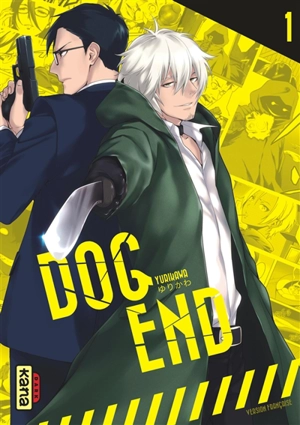 Dog end. Vol. 1 - Yurikawa