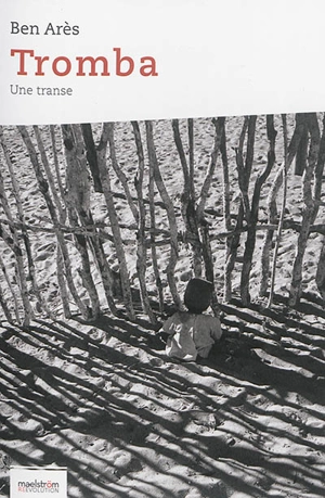 Tromba : une transe - Ben Arès
