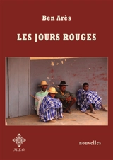 Les jours rouges - Ben Arès