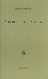 A portée de la voix - Pierre Chappuis