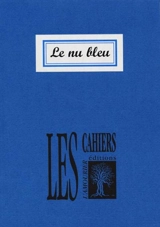 Le nu bleu - Béatrice Bonhomme