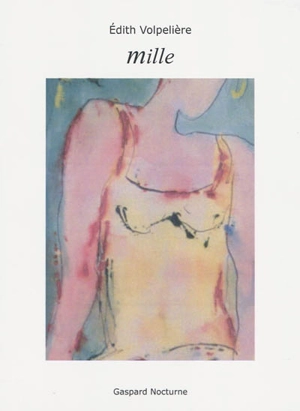 Mille - Edith Volpelière