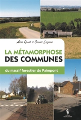 La métamorphose des communes du massif forestier de Paimpont - Alain Rissel