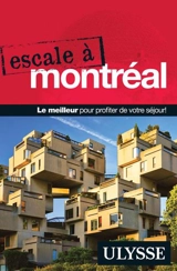 Escale à Montréal - Collectif Ulysse
