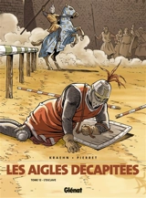 Les aigles décapitées. Vol. 12. L'esclave - Jean-Charles Kraehn