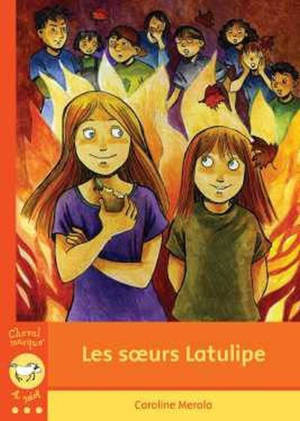 Les soeurs Latulipe - Caroline Merola