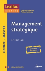 Management stratégique : licence, master - Ulrike Mayrhofer