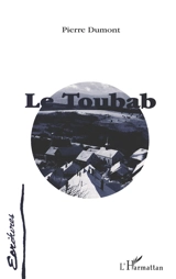 Le toubab - Pierre Dumont