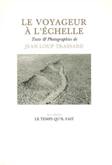 Le voyageur à l'échelle - Jean-Loup Trassard