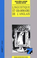 Linguistique et grammaire de l'anglais - Jean-Rémi Lapaire