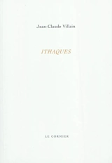 Ithaques - Jean-Claude Villain