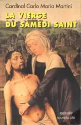 La vierge du Samedi Saint - Carlo Maria Martini