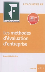 Les méthodes d'évaluation d'entreprise : 2017 - Jean-Michel Palou